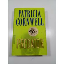 Predator by patricia cornwell 2005 hardcover/dust jacket