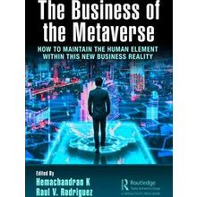 The Business of the Metaverse - Various Authors