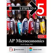 5 Steps To A 5: Ap Microeconomics 2024