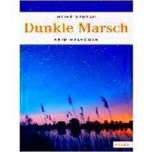Dunkle Marsch - Heike Denzau