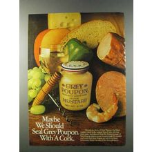 1981 Grey Poupon Mustard Ad - Seal With a Cork