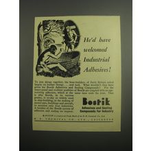 1948 Bostik Adhesives and Sealing Compounds Ad - He'd have welcomed industrial