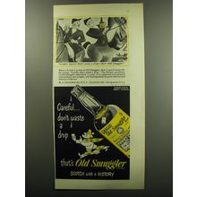 1949 Old Smuggler Scotch Ad - Cartoon by Richard Taylor - Careful, Squire!