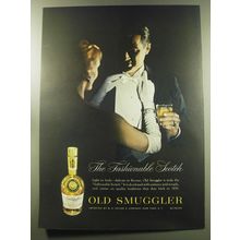 1960 Old Smuggler Scotch Ad - The fashionable scotch