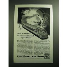 1946 The Milwaukee Road Railroad Ad - Six Transcontinental Speedliners