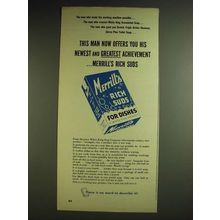 1948 White King Merrill's Rich Suds Ad - Newest and Greatest Achievement