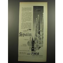 1955 TWA Airlines Ad - in less than a day you're in Spain