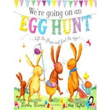 We're Going On An Egg Hunt
