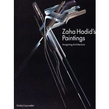 Zaha Hadid's Paintings