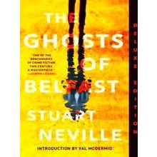 The Belfast Novels-The Ghosts Of Belfast (Deluxe Edition)