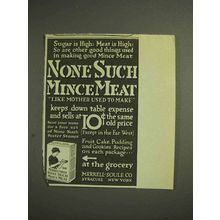 1914 Merrell-Soule None Such Mince Meat Ad - Sugar is High