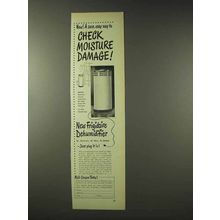 1948 Frigidaire Dehumidifier Ad - Check Moisture Damage