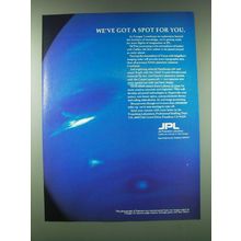 1989 JPL Jet Propulsion Laboratory Ad - We've got a spot for you