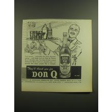 1946 Don Q Rum Ad - They'll thank you for Don Q