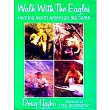 Walk With The Eagles