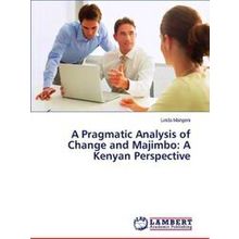 A Pragmatic Analysis of Change and Majimbo