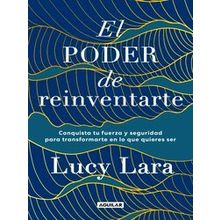 El Poder De Reinventarte / The Power To Reinvent Yourself