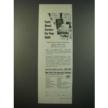 1956 New York Life Insurance Ad - Facts About Careers for Your Child
