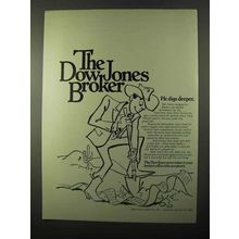 1971 Dow Jones Ad - He Digs Deeper