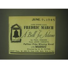 1945 A Bell for Adano Play Advertisement - Fredric March