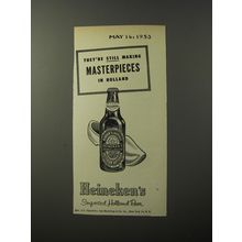 1953 Heineken Beer Ad - They're still making masterpieces in Holland
