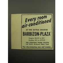 1957 Barbizon-Plaza Hotel Ad - Every room air-conditioned