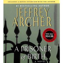 Jeffrey Archer : A Prisoner of Birth (5xCD) Audio Book