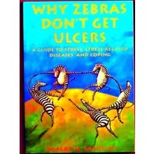 Why Zobra's Don't Get Ulcers