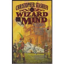 A Wizard in Mind, by Christopher Stasheff. Rogue Wizard 2