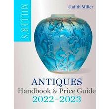 Miller's Antiques Handbook & Price Guide 2022-2023
