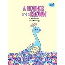 A Feather And A Crown