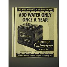 1950 Bowers Cadmidyne Battery Ad - Add water only once a year
