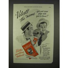 1938 Velvet Tobacco Ad - Get Out Your Pipe Put'er There