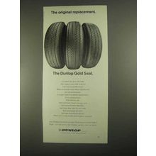 1967 Dunlop Gold Seal Tires Ad - Original Replacement