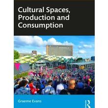 Cultural Spaces, Production And Consumption