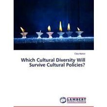 Which Cultural Diversity Will Survive Cultural Policies?