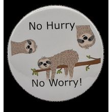 No Hurry[ 2.25 inch ]