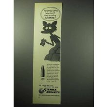 1957 Sierra 6mm 75 Grain Bullet Ad - Here They Come!