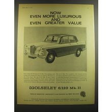 1964 Wolseley 6/110 Mk. II Car Ad - Now even more luxurious and even greater