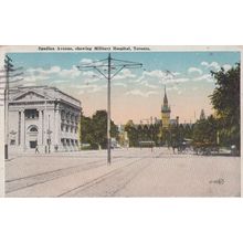 Spadina Avenue Military Hospital Toronto Postcard