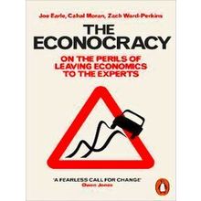 The Econocracy - Joe Earle