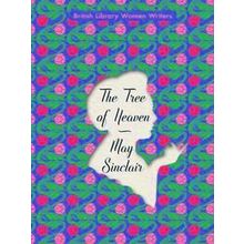 The Tree of Heaven British Library Women Writers