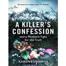 A Killer's Confession