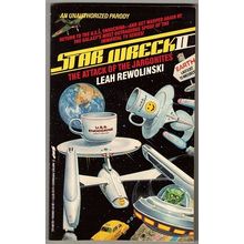 STAR WRECK 2 ' The Attack of the Jargonites ' parody book