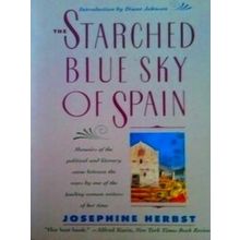 The Starched Blue Sky of Spain - Various Authors