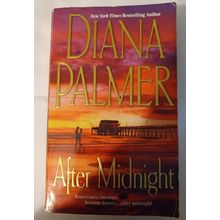 After Midnight - Mass Market Paperback By Palmer, Diana - GOOD
