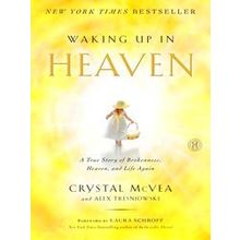 Waking Up in Heaven