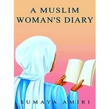 A Muslim Woman's Diary