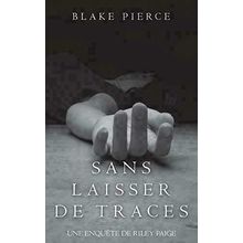 Sans Laisser de Traces (Une Enquête de Riley Paige - Tome 1) (French Edition) [P