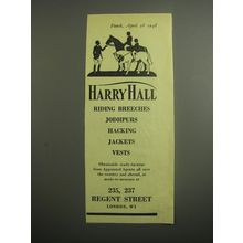 1948 Harry Hall Ad - Riding Breeches Jodhpurs Hacking Jackets Vests